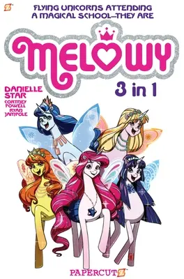 Melowy 3-In-1 #1: Sammelt den Test der Magie, den Modeclub der Farben und Zeit zum Fliegen - Melowy 3-In-1 #1: Collects the Test of Magic, the Fashion Club of Colors, and Time to Fly