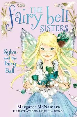 Sylva und der Feenball - Sylva and the Fairy Ball