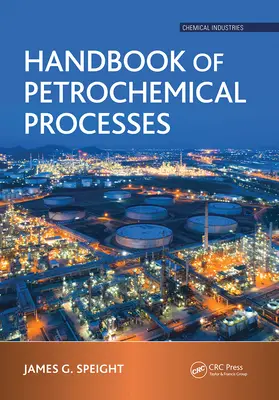 Handbuch der petrochemischen Prozesse - Handbook of Petrochemical Processes