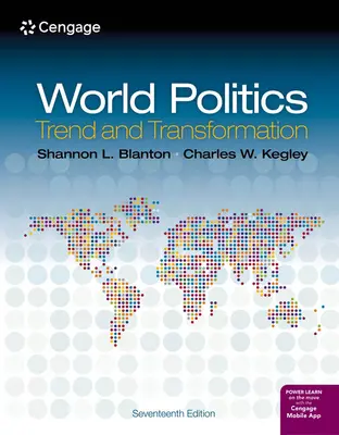 Weltpolitik - Trend und Wandel (Kegley Charles (Carnegie Council for Ethics in International Affairs)) - World Politics - Trend and Transformation (Kegley Charles (Carnegie Council for Ethics in International Affairs))