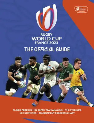 Rugby-Weltmeisterschaft Frankreich 2023: Das offizielle Buch - Rugby World Cup France 2023: The Official Book