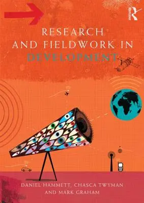 Forschung und Feldarbeit in der Entwicklungszusammenarbeit - Research and Fieldwork in Development