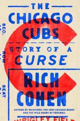 Die Chicago Cubs: Die Geschichte eines Fluchs - The Chicago Cubs: Story of a Curse