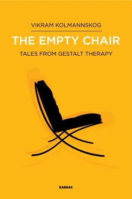 Der leere Stuhl: Geschichten aus der Gestalttherapie - The Empty Chair: Tales from Gestalt Therapy