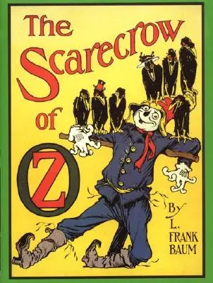 Die Vogelscheuche von Oz - The Scarecrow of Oz