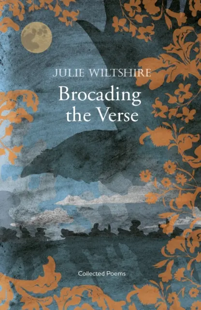 Brocading the Verse - Verlust, Trauer und Erlösung in der Landschaft von Cotswold - Brocading  the Verse - loss, grief and redemption in the Cotswold landscape