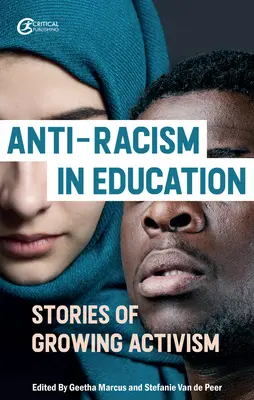 Antirassismus in der Bildung: Geschichten von wachsendem Aktivismus - Anti-Racism in Education: Stories of Growing Activism