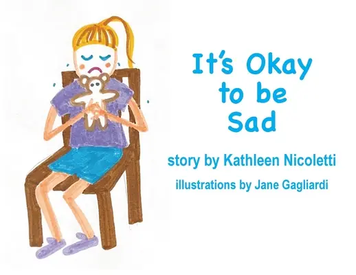 Es ist okay, traurig zu sein - It's Okay to be Sad