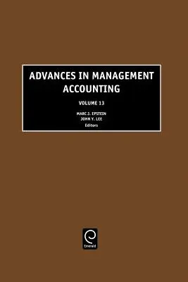 Fortschritte im Management Accounting - Advances in Management Accounting