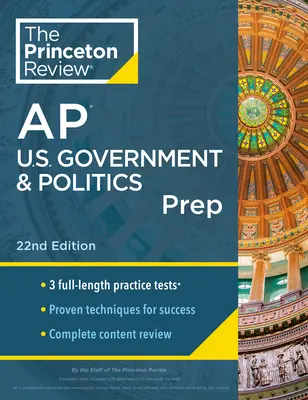 Princeton Review AP U.S. Government & Politics Prep, 22nd Edition: 3 Übungstests + Vollständige Inhaltswiederholung + Strategien & Techniken - Princeton Review AP U.S. Government & Politics Prep, 22nd Edition: 3 Practice Tests + Complete Content Review + Strategies & Techniques