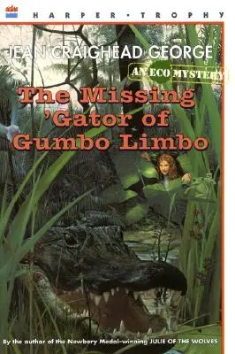 Der vermisste Alligator von Gumbo Limbo - The Missing 'Gator of Gumbo Limbo