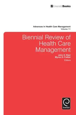 Zweijährlicher Überblick über das Management des Gesundheitswesens - Biennial Review of Health Care Management