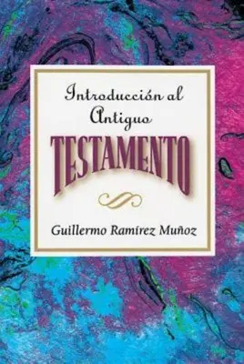 Introduccion Al Antiguo Testamento Aeth: Einführung in das Alte Testament Spanisch Aeth - Introduccion Al Antiguo Testamento Aeth: Introduction to the Old Testament Spanish Aeth