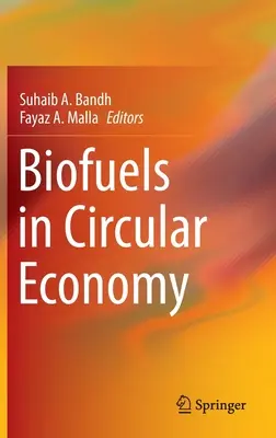 Biokraftstoffe in der Kreislaufwirtschaft - Biofuels in Circular Economy