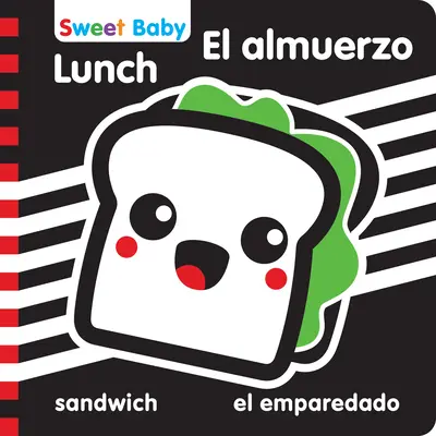 Sweet Baby Series Mittagessen 6x6 Zweisprachig: Eine kontrastreiche Einführung in die Essenszeit - Sweet Baby Series Lunch 6x6 Bilingual: A High Contrast Introduction to Mealtime