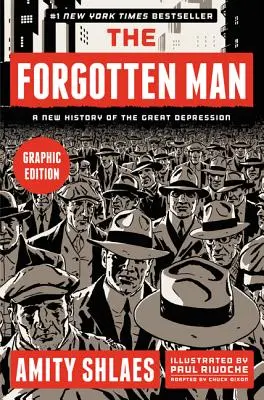 Der vergessene Mann: Eine neue Geschichte der Großen Depression - The Forgotten Man: A New History of the Great Depression