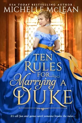 Zehn Regeln für die Heirat mit einem Duke - Ten Rules for Marrying a Duke