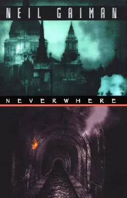 Nirgendwo - Neverwhere