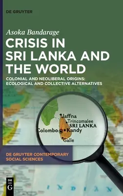 Die Krise in Sri Lanka und der Welt - Crisis in Sri Lanka and the World