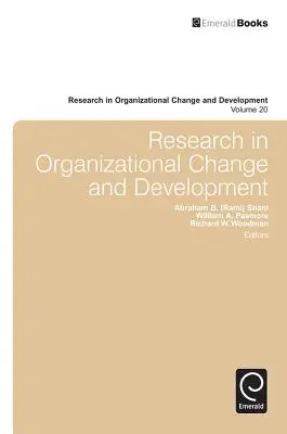 Forschung zu organisatorischem Wandel und Entwicklung - Research in Organizational Change and Development