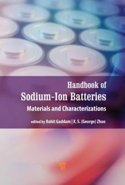 Handbuch der Natrium-Ionen-Batterien: Materialien und Charakterisierung - Handbook of Sodium-Ion Batteries: Materials and Characterization