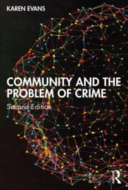 Gemeinschaft und das Problem der Kriminalität - Community and the Problem of Crime