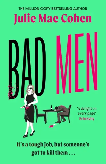 Bad Men - Der feministische Serienkiller, von dem Sie nicht wussten, dass Sie auf ihn gewartet haben - Bad Men - The feminist serial killer you didn't know you were waiting for