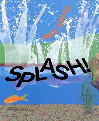 Platsch! - Splash!