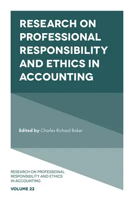Forschung zu beruflicher Verantwortung und Ethik in der Rechnungslegung - Research on Professional Responsibility and Ethics in Accounting