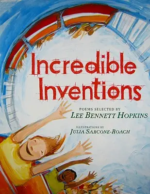 Unglaubliche Erfindungen: Gedichte - Incredible Inventions: Poems