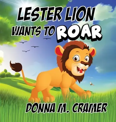 Lester Lion will brüllen - Lester Lion Wants to Roar