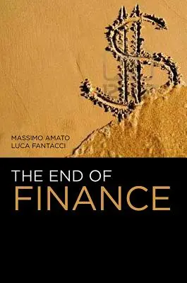 Das Ende der Finanzen - The End of Finance