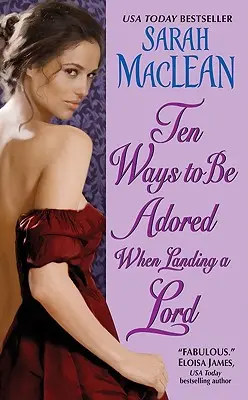 Zehn Wege, einen Lord zu umgarnen - Ten Ways to Be Adored When Landing a Lord