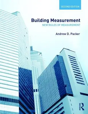 Gebäudemessung: Neue Regeln der Messung - Building Measurement: New Rules of Measurement