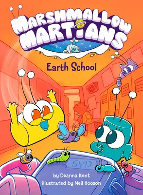 Marshmallow-Marsmenschen: Earth School: (Eine Graphic Novel) - Marshmallow Martians: Earth School: (A Graphic Novel)