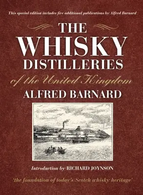 Die Whisky-Destillerien des Vereinigten Königreichs - The Whisky Distilleries of the United Kingdom