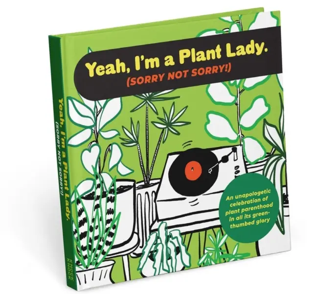 I'm a Plant Lady Sorry Not Sorry Buch - I'm a Plant Lady Sorry Not Sorry Book