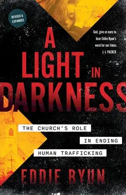 Ein Licht in der Dunkelheit: Die Rolle der Kirche bei der Beendigung des Menschenhandels - A Light in Darkness: The Church's Role in Ending Human Trafficking