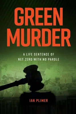 Grüner Mord: (Weltweite Ausgabe) - Green Murder: (Worldwide Edition)