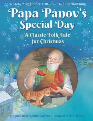 Papa Panovs besonderer Tag - Ein klassisches Volksmärchen für Weihnachten - Papa Panov's Special Day - A Classic Folk Tale for Christmas