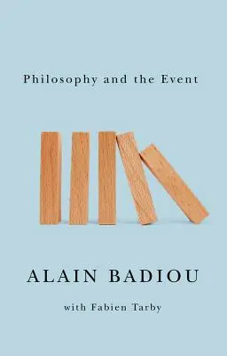 Philosophie und das Ereignis - Philosophy and the Event