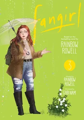 Fangirl, Band 3: Der Manga - Fangirl, Vol. 3: The Manga