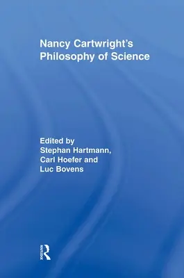Nancy Cartwrights Philosophie der Wissenschaft - Nancy Cartwright's Philosophy of Science