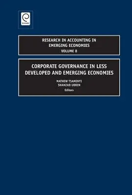 Corporate Governance in weniger entwickelten und aufstrebenden Volkswirtschaften - Corporate Governance in Less Developed and Emerging Economies