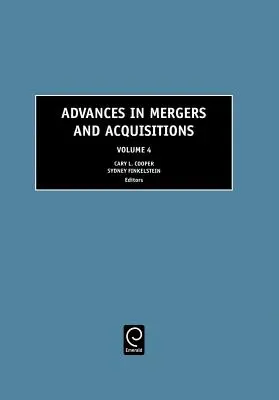 Fortschritte bei Fusionen und Übernahmen - Advances in Mergers and Acquisitions