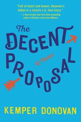 Der anständige Vorschlag - The Decent Proposal