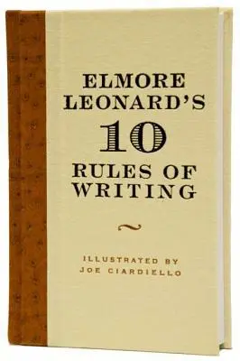 Elmore Leonards 10 Regeln des Schreibens - Elmore Leonard's 10 Rules of Writing