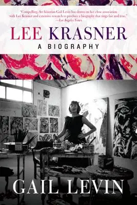 Lee Krasner: Eine Biographie - Lee Krasner: A Biography