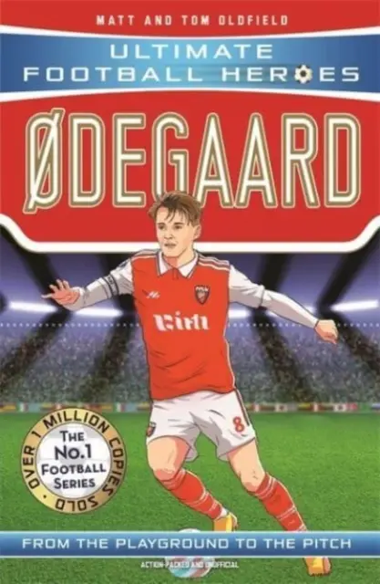 Odegaard (Ultimative Fußball-Helden - Die Nr.1 Fußballserie): Sammle sie alle! - Odegaard (Ultimate Football Heroes - the No.1 football series): Collect them all!