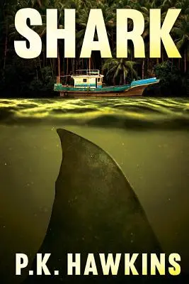 Der Hai: Verseuchte Gewässer - Shark: Infested Waters